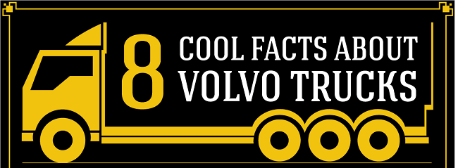 INFOGRAPHIC: 8 Cool Facts About Volvo Trucks