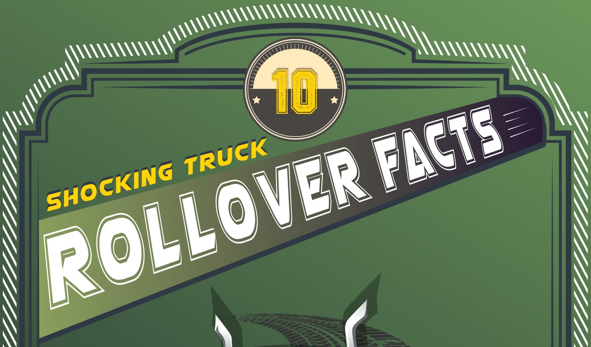 INFOGRAPHIC: 10 Shocking Truck Rollover Facts